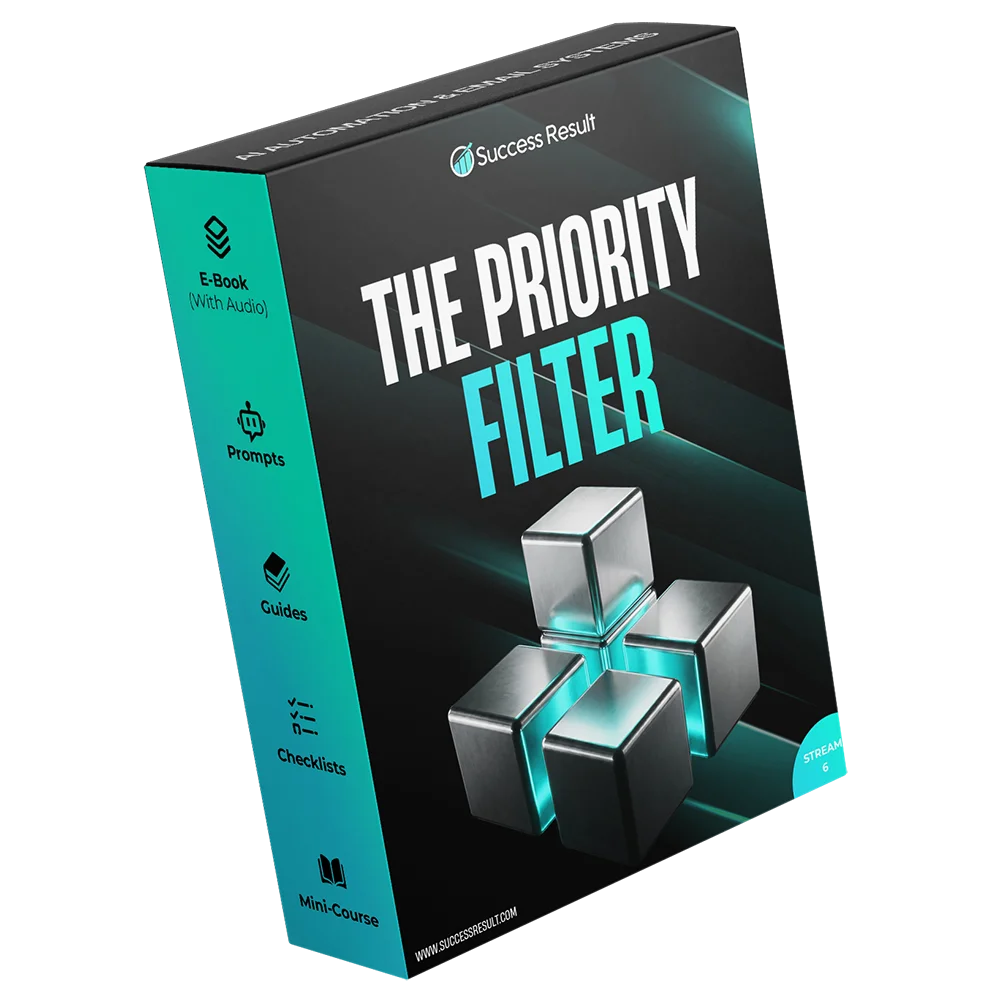 The Priority Filter — Audio, e-book, checklist, guide, mini-course and prompt pack