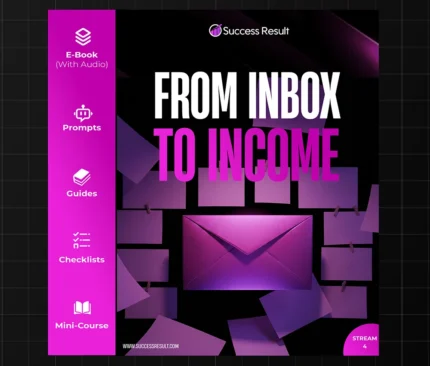 From Inbox to Income