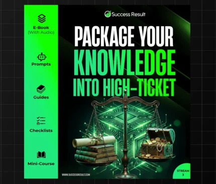 Package Your Knowledge Into High-Ticket