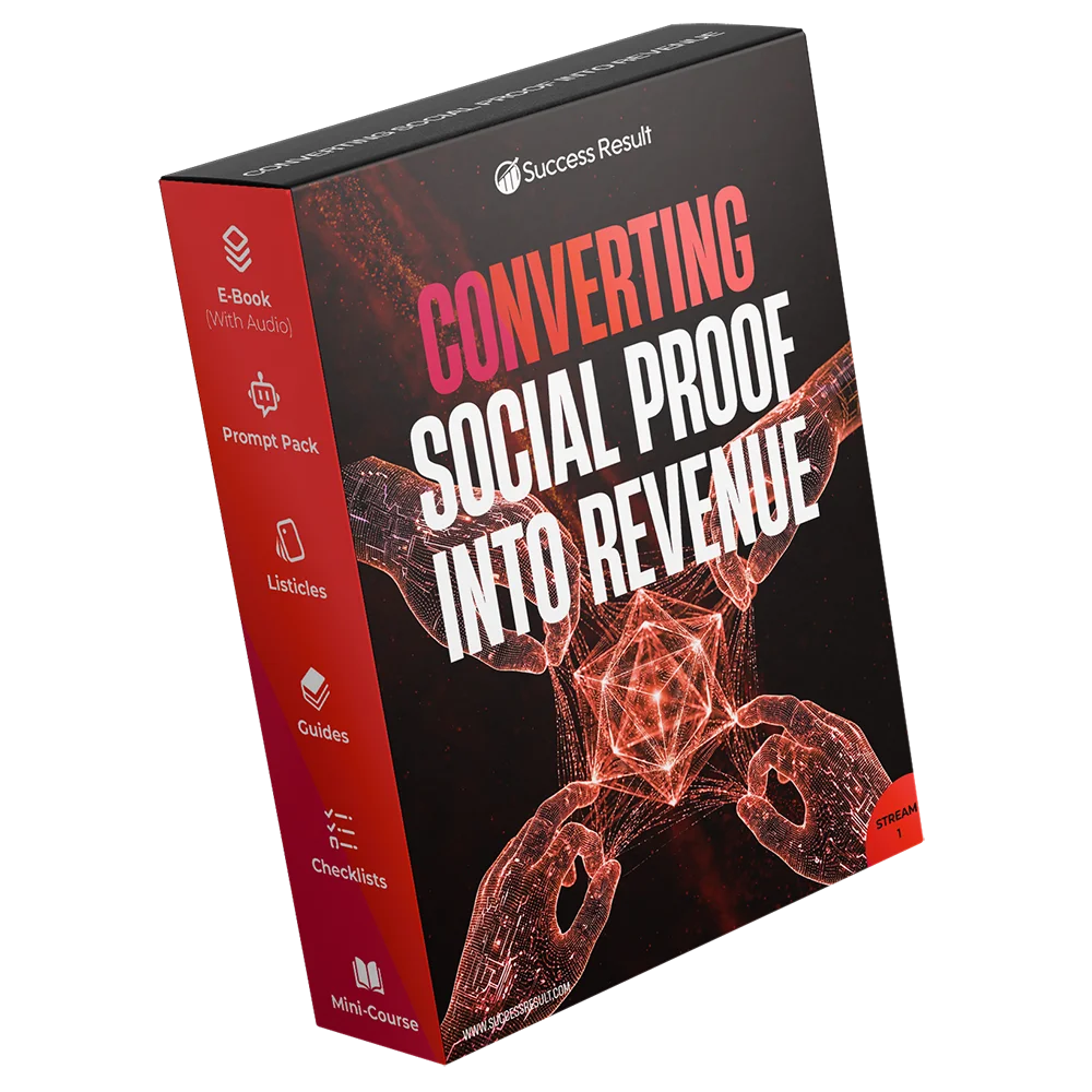 Converting Social Proof Into Revenue — Audio, book, checklists, guides, listicles, mini-course and prompt pack