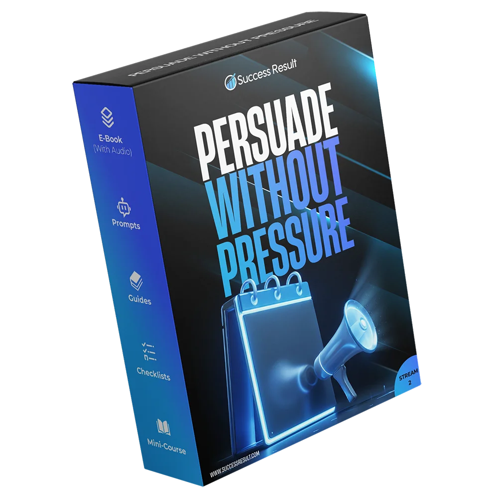 Persuade Without Pressure — Audio, E-Book, checklist, guide, listicle, mini-course and prompt pack